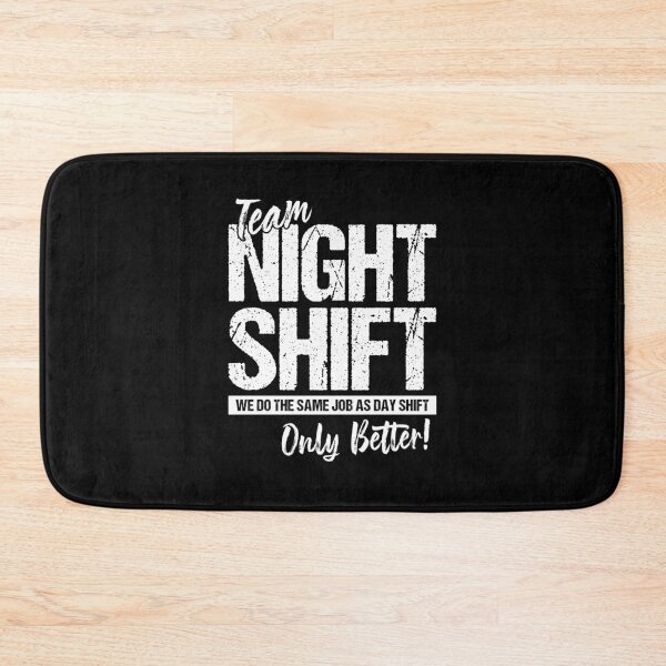 Item preview, Team night shift designed and sold by chococaramels.