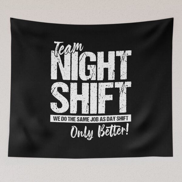Item preview, Team night shift designed and sold by chococaramels.