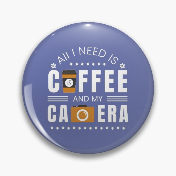 Item preview,  All I Need Is Coffee And My Camera designed and sold by sam0471.