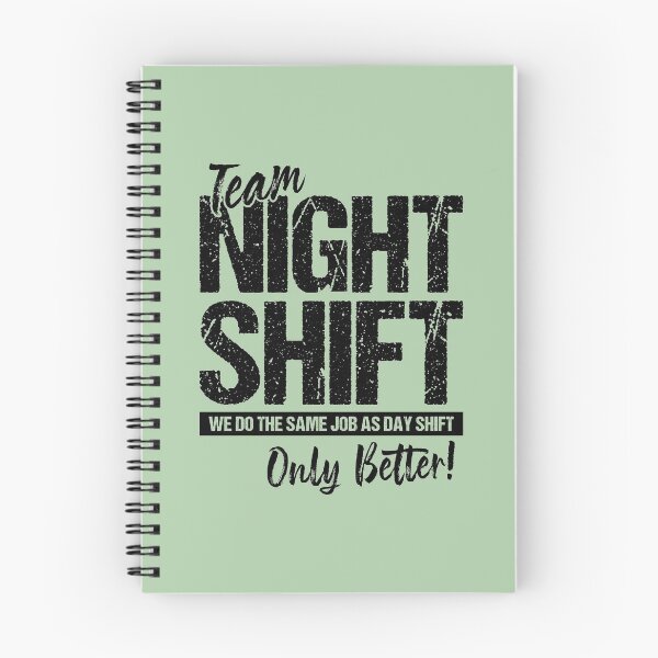 Item preview, Team night shift designed and sold by chococaramels.