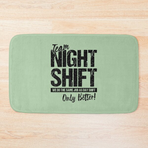 Item preview, Team night shift designed and sold by chococaramels.