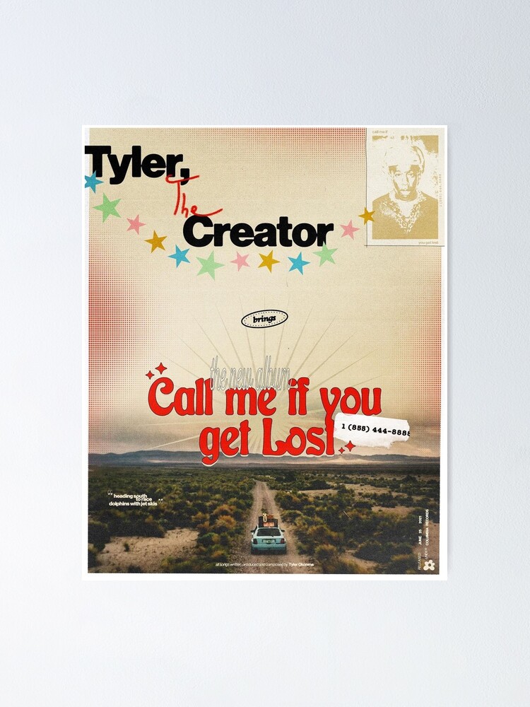 Tyler Call Me If You Get Lost Poster By Joemahoney Redbubble