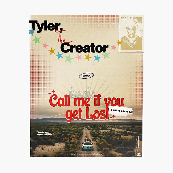 Tyler Call Me If You Get Lost Photographic Print