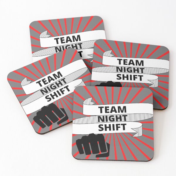 Item preview, Copy of team night shift designed and sold by Tulips2.