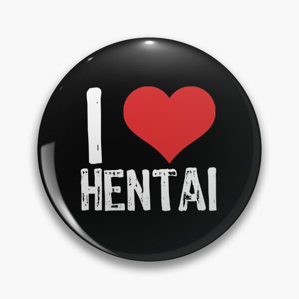 Item preview, I Love Hentai designed and sold by The "I Love Everything" Shop.