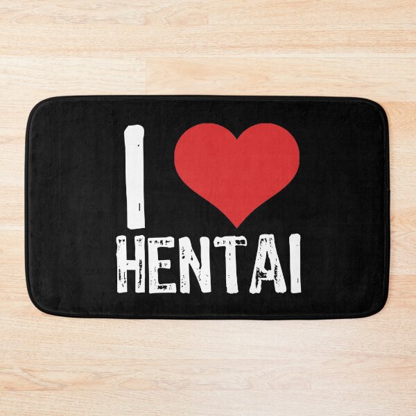 Item preview, I Love Hentai designed and sold by The "I Love Everything" Shop.