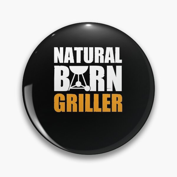 Item preview, Natural Born Griller designed and sold by Silver Medal.
