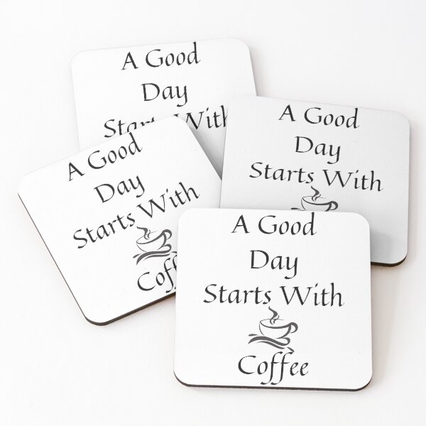 Item preview, A Good Day Starts With Coffee - Coffee Fanatics designed and sold by VikGen.