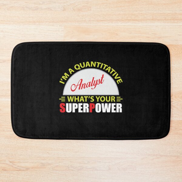 Item preview, I'm Quantitative Analyst What's Your Superpower - Funny Data Analysts Typography designed and sold by Silver Medal.