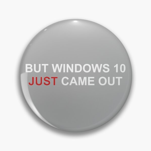 Item preview, Funny Windows 11 10 IT humor designed and sold by LAST WEEK'S STOLEN AESTHETICS.