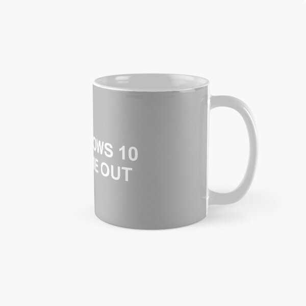 Item preview, Funny Windows 11 10 IT humor designed and sold by LAST WEEK'S STOLEN AESTHETICS.