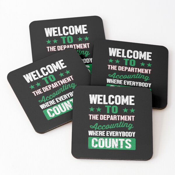 Item preview, Welcome To The Department Accounting Where Everybody Counts designed and sold by Silver Medal.