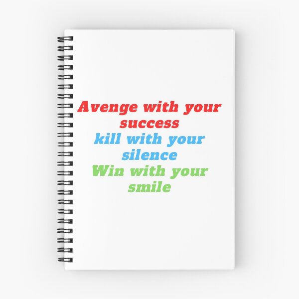 Item preview, Revenge with your success, Kill with your silence, Win with your smile designed and sold by Marouane21.