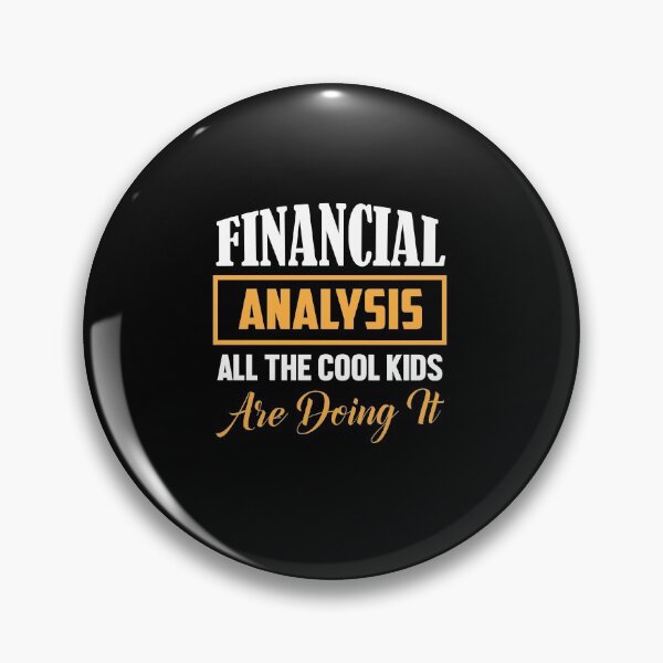 Item preview, Financial Analysis All The Cool Kids Are Doing It designed and sold by Silver Medal.