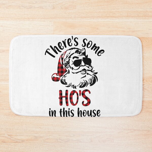 Item preview, There's Some Ho's in This House designed and sold by OrnamentallyYou.
