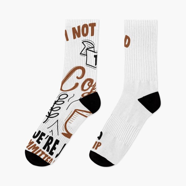 Item preview, Im Not Addicted To Coffee Were Just In A Committed Relationship designed and sold by marytrou.