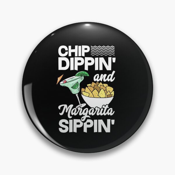 Item preview, Chip Dippin Margarita Sippin Tortilla Chips Cinco de Mayo designed and sold by ShopTheStyle.