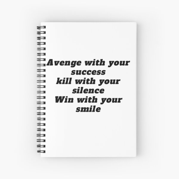 Item preview, Revenge with your success, Kill with your silence, Win with your smile designed and sold by Marouane21.