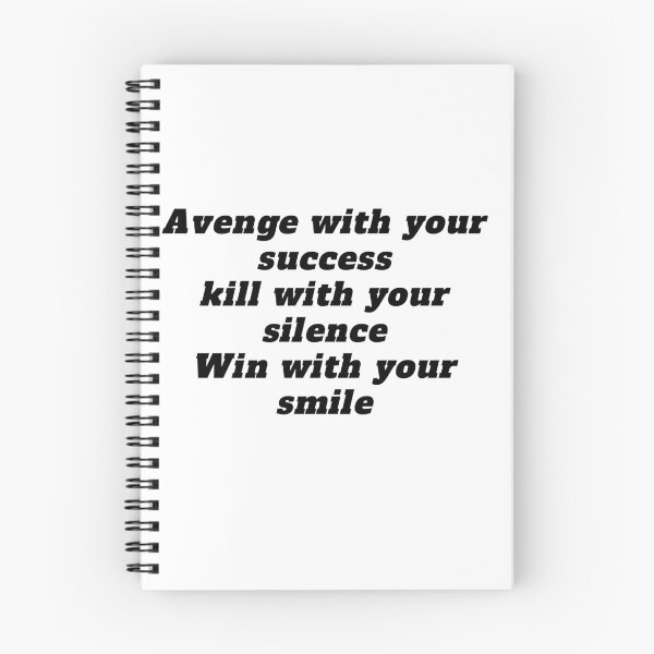 Item preview, Revenge with your success, Kill with your silence, Win with your smile designed and sold by Marouane21.
