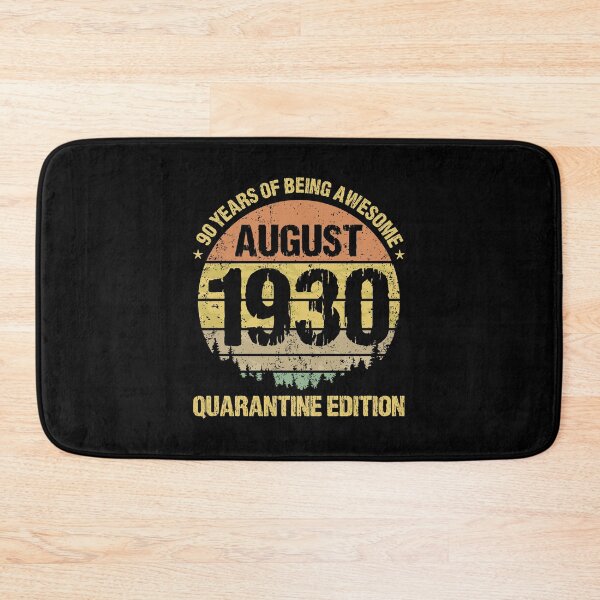 Item preview, 90 Years Being Awesome August 1930 Quarantine Edition designed and sold by cattontawn.