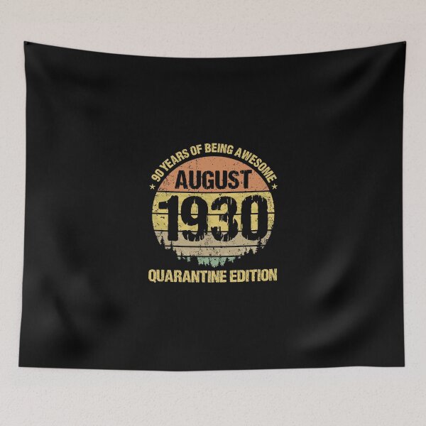 Item preview, 90 Years Being Awesome August 1930 Quarantine Edition designed and sold by cattontawn.
