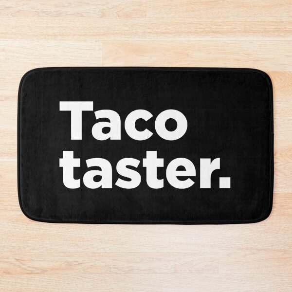 Item preview, Taco Taster 2 designed and sold by Memefy.