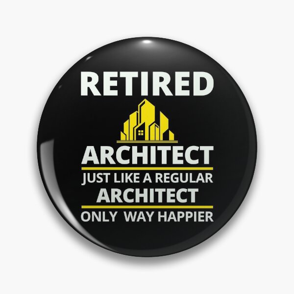 Item preview, Retired Architect Architecture Architectural Retirement Funny designed and sold by CuteDesigns1.