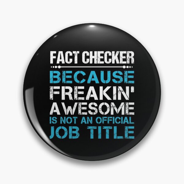 Item preview, Fact Checker T Shirt - Freaking Awesome Gift Item Tee designed and sold by eaneyjulie.