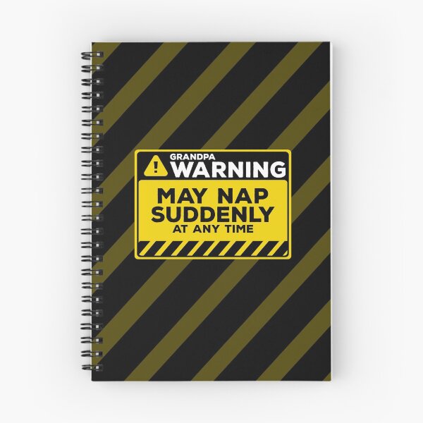 Item preview, May Nap Suddenly At Any Time Funny Grandpa Warning designed and sold by Chris Pierre Art.