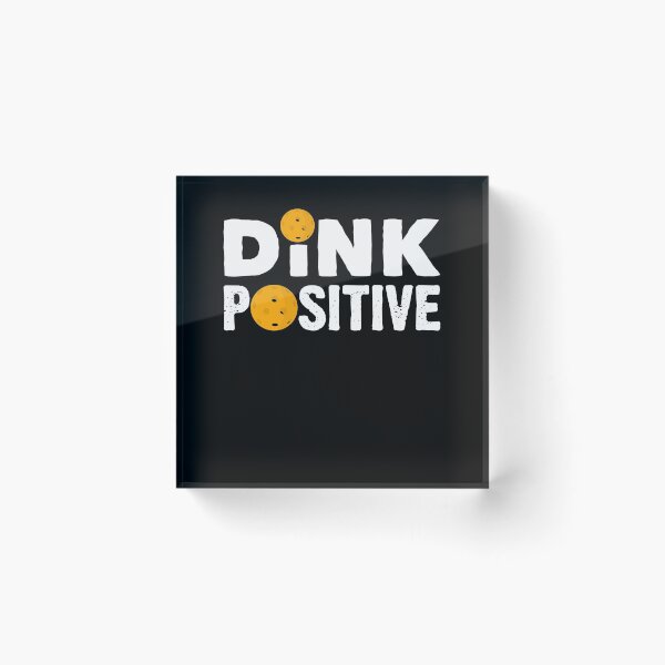 Item preview, Paddleball Sports Pickleball Paddle Dink Positive Funny designed and sold by ShopTheStyle.