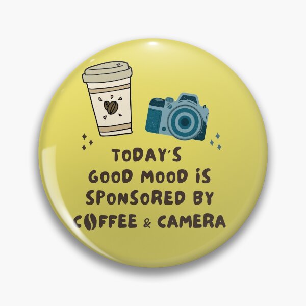 Item preview, Today's good mood is sponsored by coffee and camera designed and sold by AbhishekRastogi.