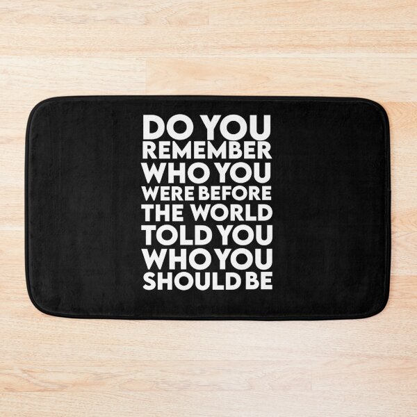Item preview, Do you remember who you were self discovery quote design designed and sold by AritraSur.