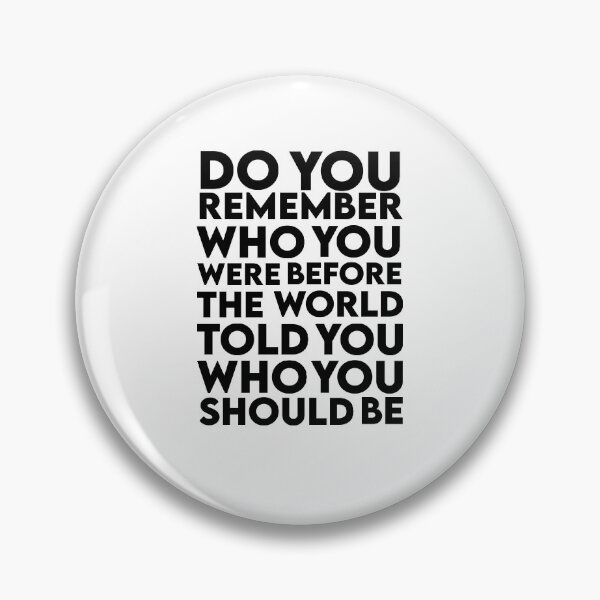 Item preview,  Do you remember who you were self discovery quote design designed and sold by AritraSur.