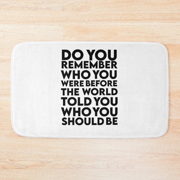 Item preview, Do you remember who you were self discovery quote design designed and sold by AritraSur.
