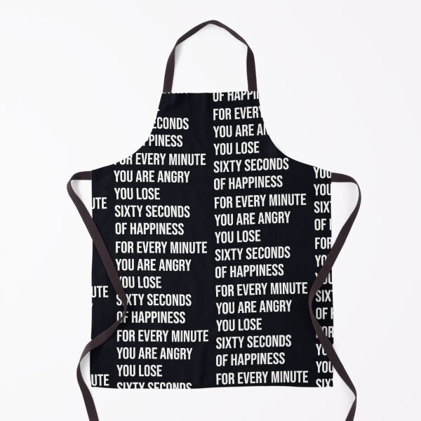 Item preview, For Every Minute You Angry You Lose Happiness designed and sold by CreativeCrewApp.