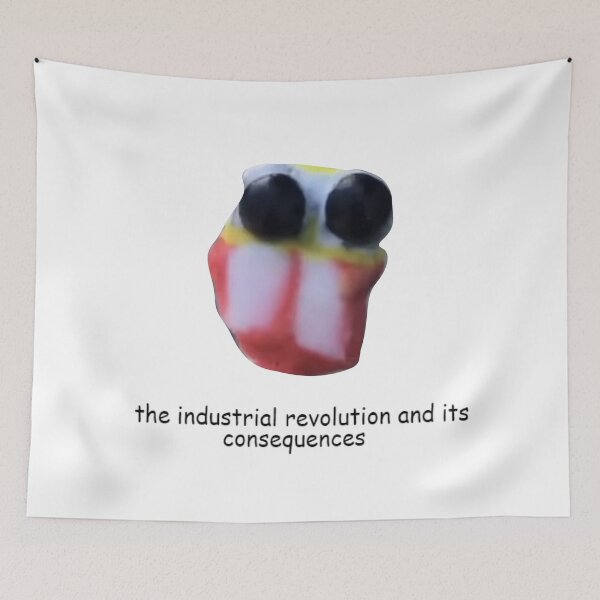 Item preview, the industrial revolution and its consequences designed and sold by lowqualitything.