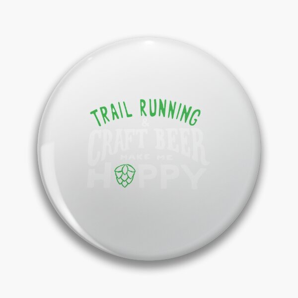 Item preview, Trail Running and Craft Beer make me hoppy| Perfect Gift designed and sold by sherricam.