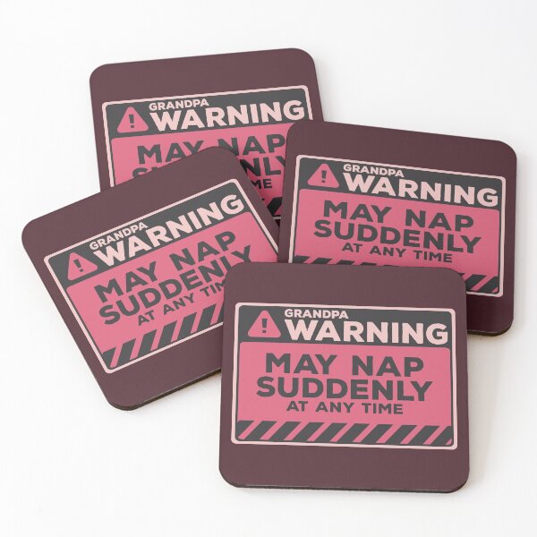 Item preview, May Nap Suddenly At Any Time Funny Grandpa Warning designed and sold by Chris Pierre Art.