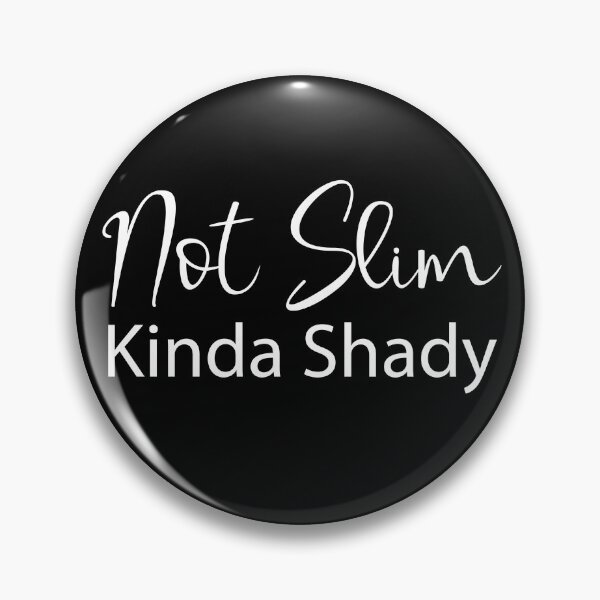 Item preview, Funny Mom, Not Slim Kinda Shady, Funny Mom Gift, Gift for Her, Birthday Gift Ideas, Mom of Multiple Kids  designed and sold by adjamine.