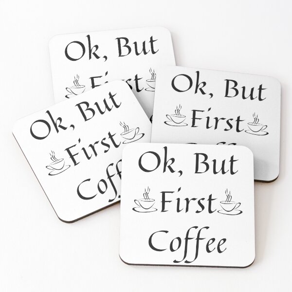 Item preview, Ok But First Coffee - Coffee Fanatics designed and sold by VikGen.