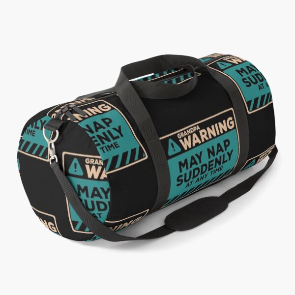 Item preview, May Nap Suddenly At Any Time Funny Grandpa Warning designed and sold by Chris Pierre Art.
