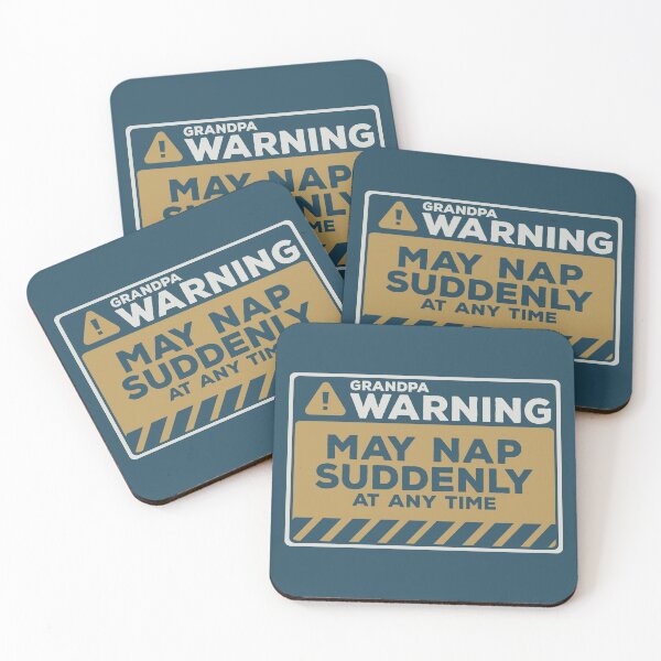 Item preview, May Nap Suddenly At Any Time Funny Grandpa Warning designed and sold by Chris Pierre Art.