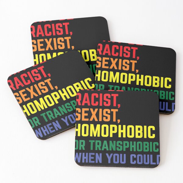 Item preview, Why be racist, sexist, homophobic LGBT Gay Pride Ally designed and sold by DeanLee.