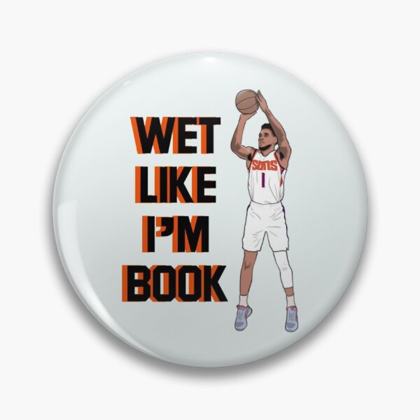 Item preview, Wet Like I'm Book Devin Booker  designed and sold by LukeMcknightSto.