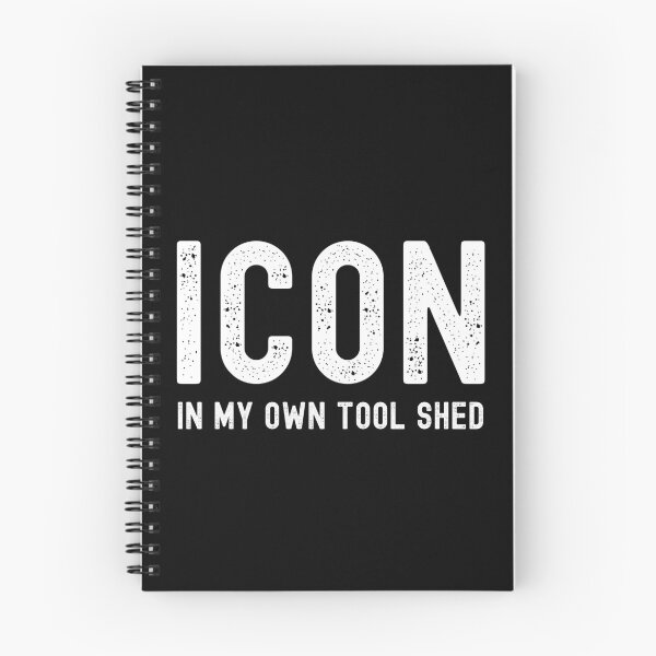 Item preview, Icon. In My Own Tool Shed. Text Only Design. White Text. Distressed. designed and sold by JellyBeenzz.