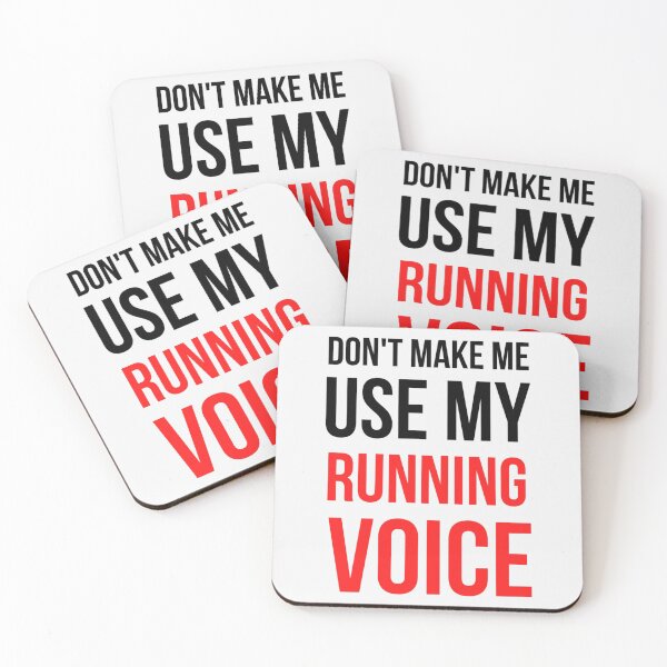 Item preview, Don't Make Me Use My Running Voic| Perfect Gift designed and sold by sherricam.