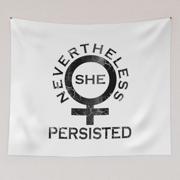 Item preview, SHE PERSISTED designed and sold by karenstant.