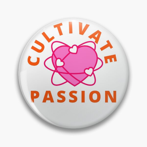 Item preview, Cultivate passion designed and sold by ronaldsonou.