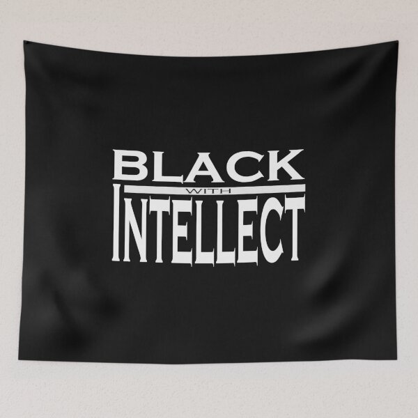 Item preview, BLACK WITH INTELLECT designed and sold by Konxious.