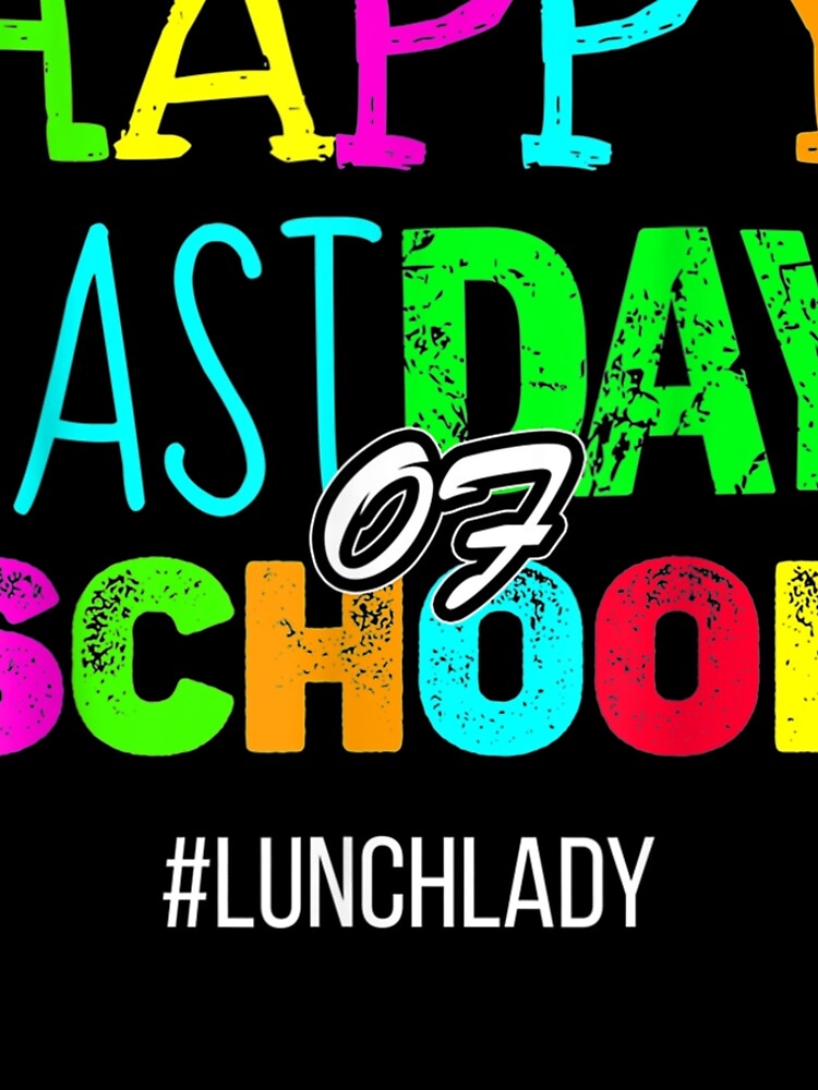 Discover Happy Last Day Of School Lunch Lady Appreciation  Leggings